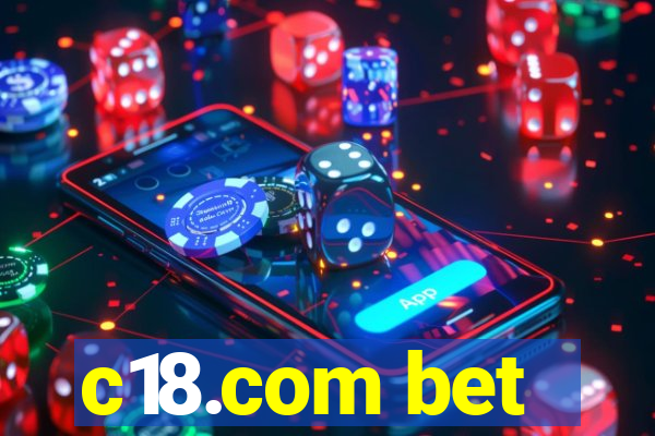 c18.com bet