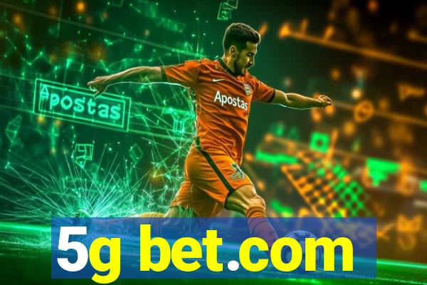 5g bet.com