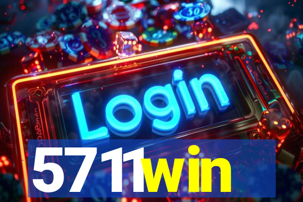 5711win