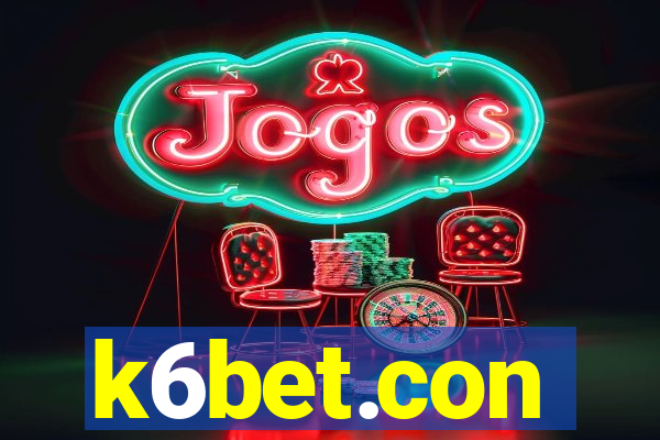 k6bet.con