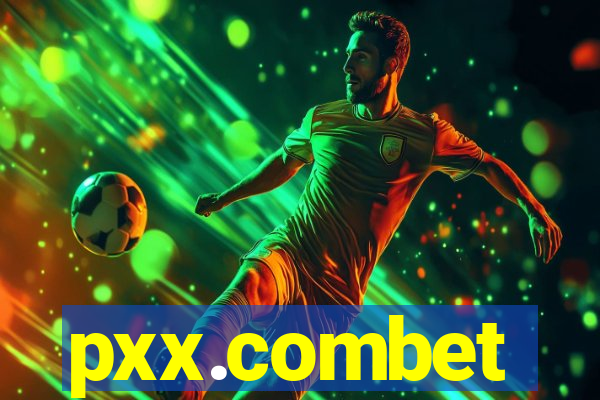 pxx.combet