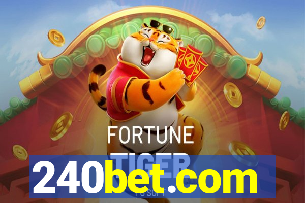 240bet.com