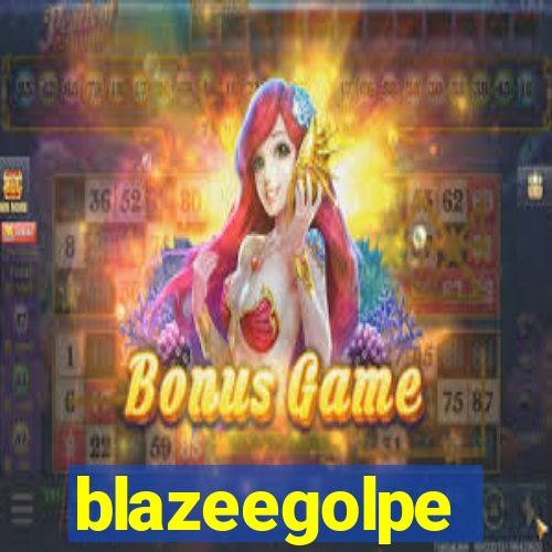 blazeegolpe