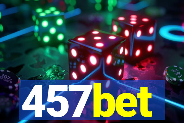 457bet