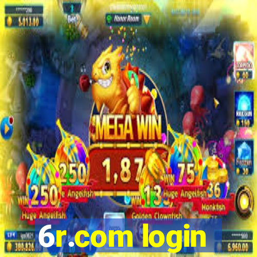 6r.com login