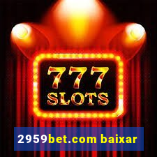 2959bet.com baixar