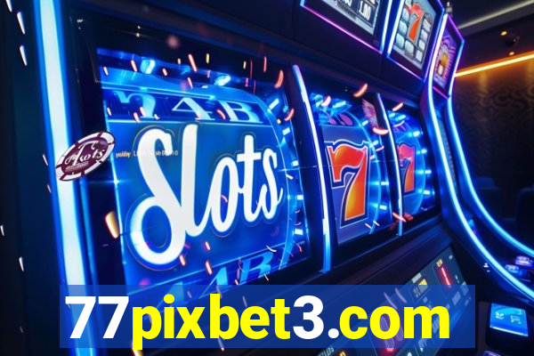77pixbet3.com