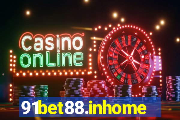 91bet88.inhome