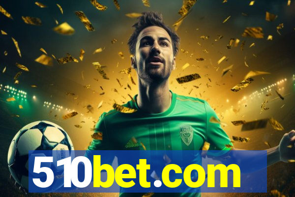 510bet.com