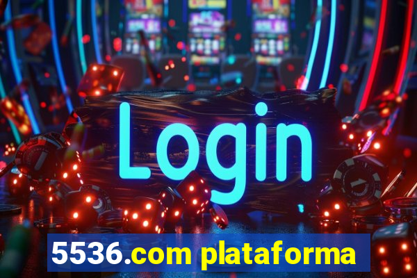 5536.com plataforma