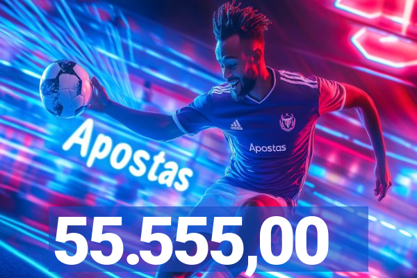 55.555,00