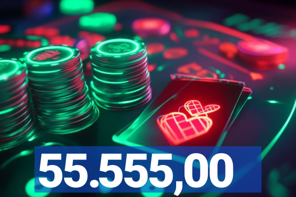 55.555,00