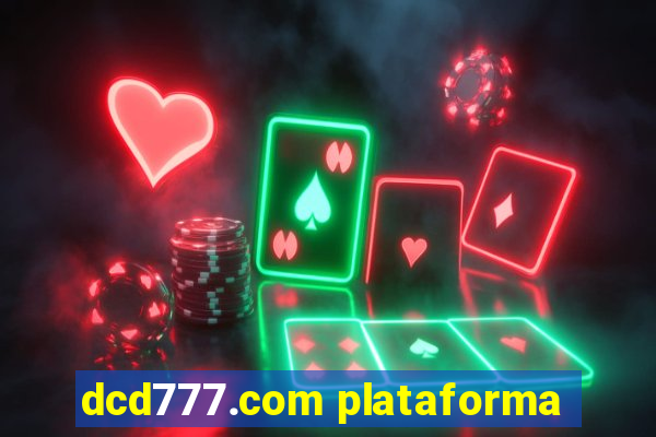 dcd777.com plataforma