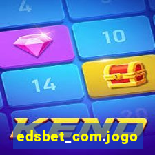 edsbet_com.jogos.app