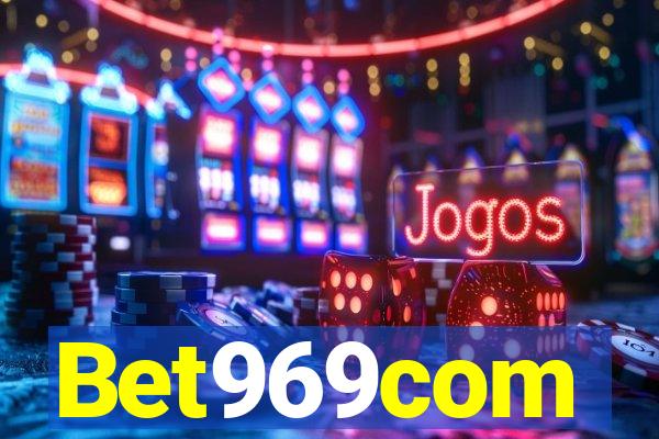 Bet969com