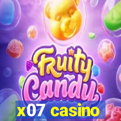 x07 casino