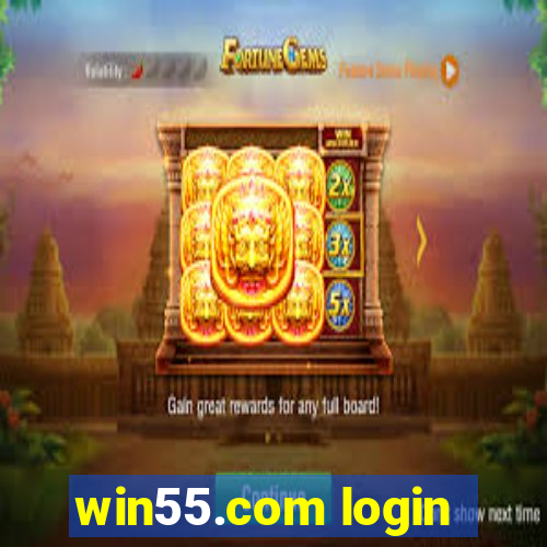 win55.com login