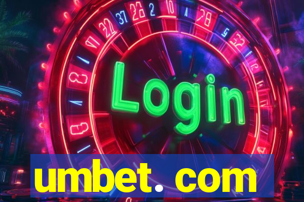 umbet. com