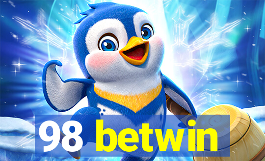 98 betwin