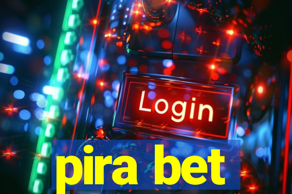 pira bet