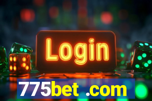 775bet .com