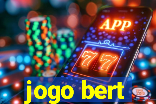 jogo bert