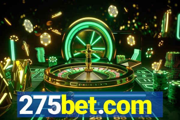275bet.com