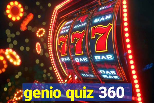 genio quiz 360