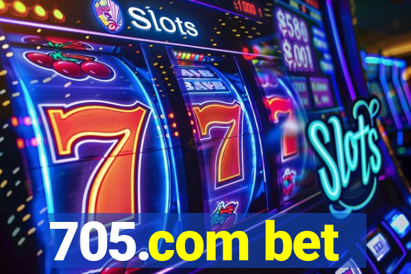 705.com bet