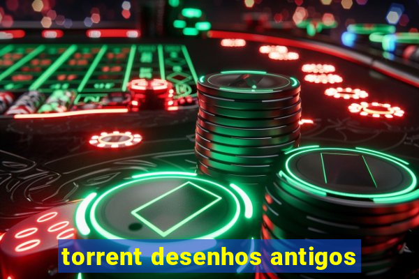 torrent desenhos antigos