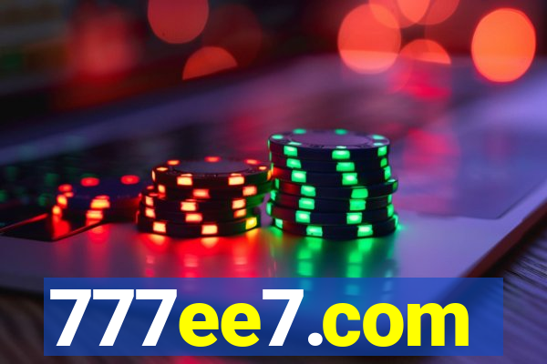777ee7.com