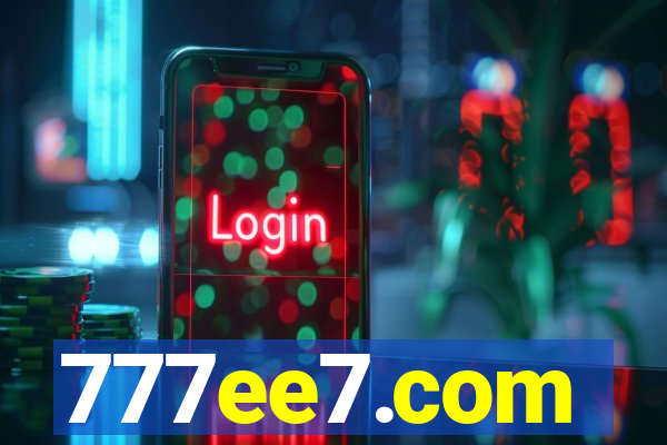 777ee7.com