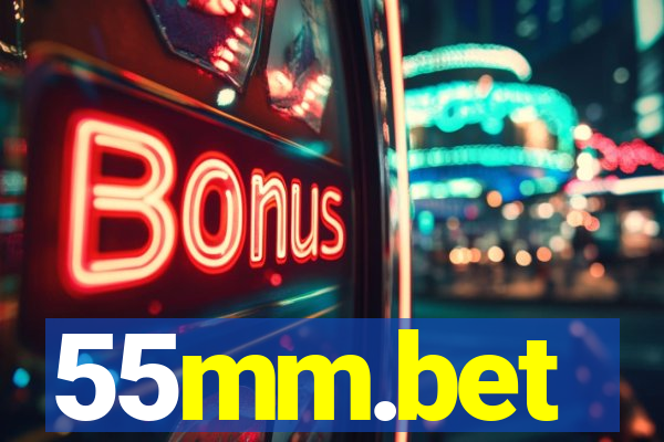 55mm.bet