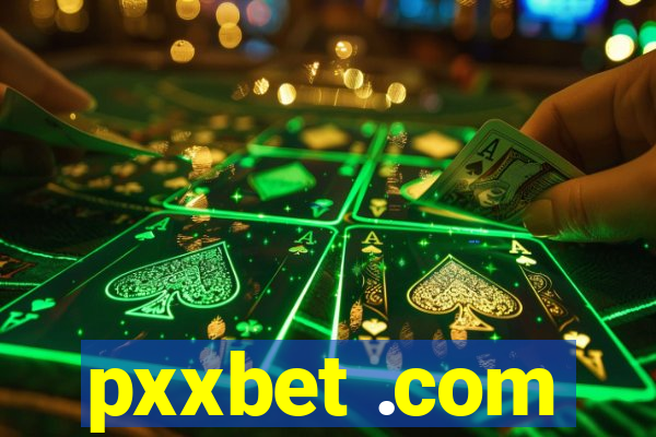 pxxbet .com