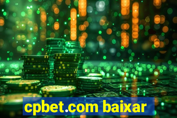 cpbet.com baixar