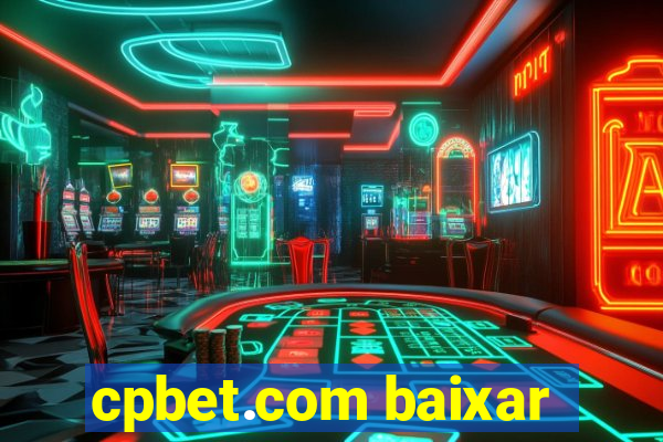cpbet.com baixar