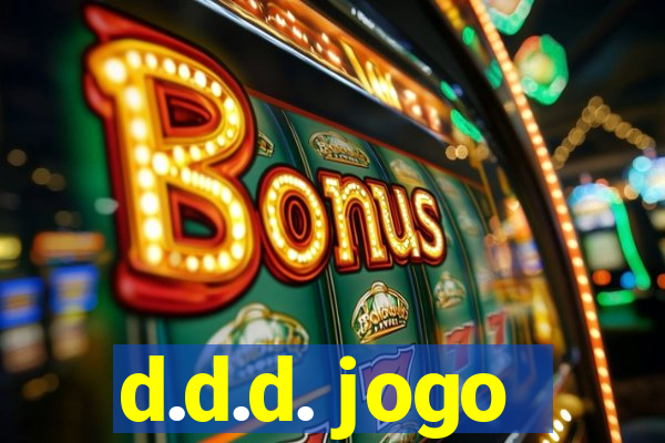 d.d.d. jogo