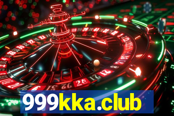 999kka.club