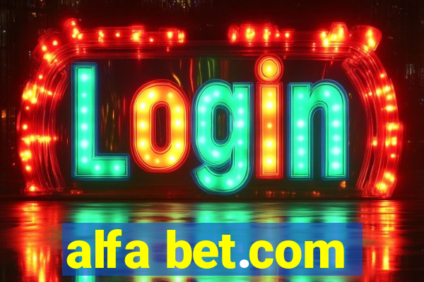 alfa bet.com