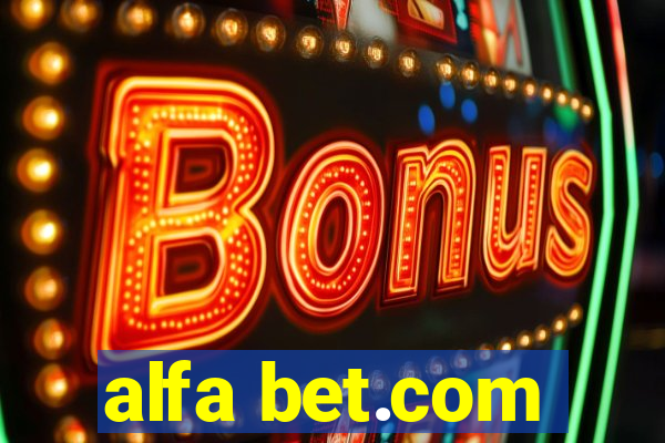 alfa bet.com