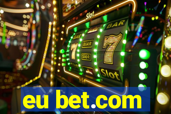 eu bet.com