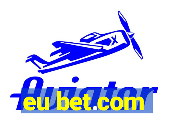 eu bet.com
