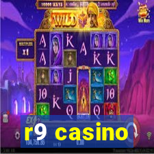 r9 casino