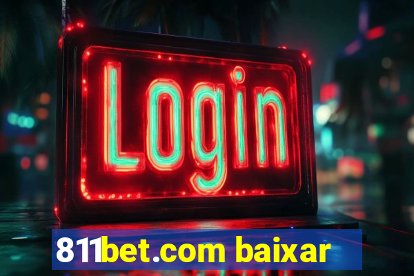 811bet.com baixar