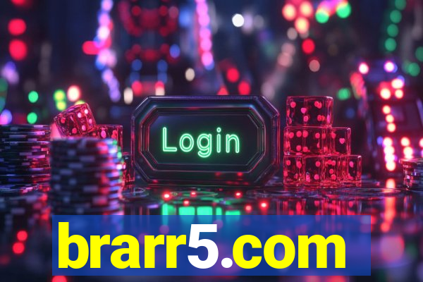 brarr5.com