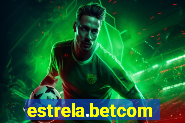 estrela.betcom