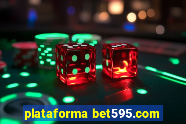 plataforma bet595.com