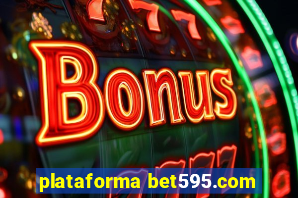 plataforma bet595.com