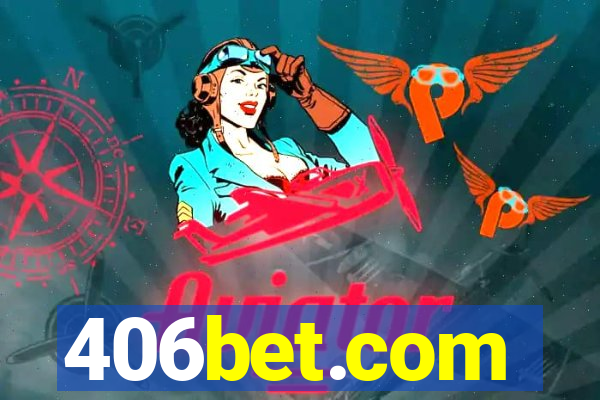 406bet.com