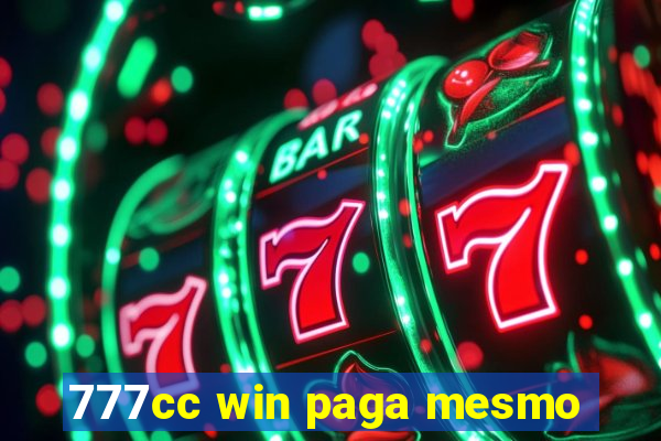 777cc win paga mesmo